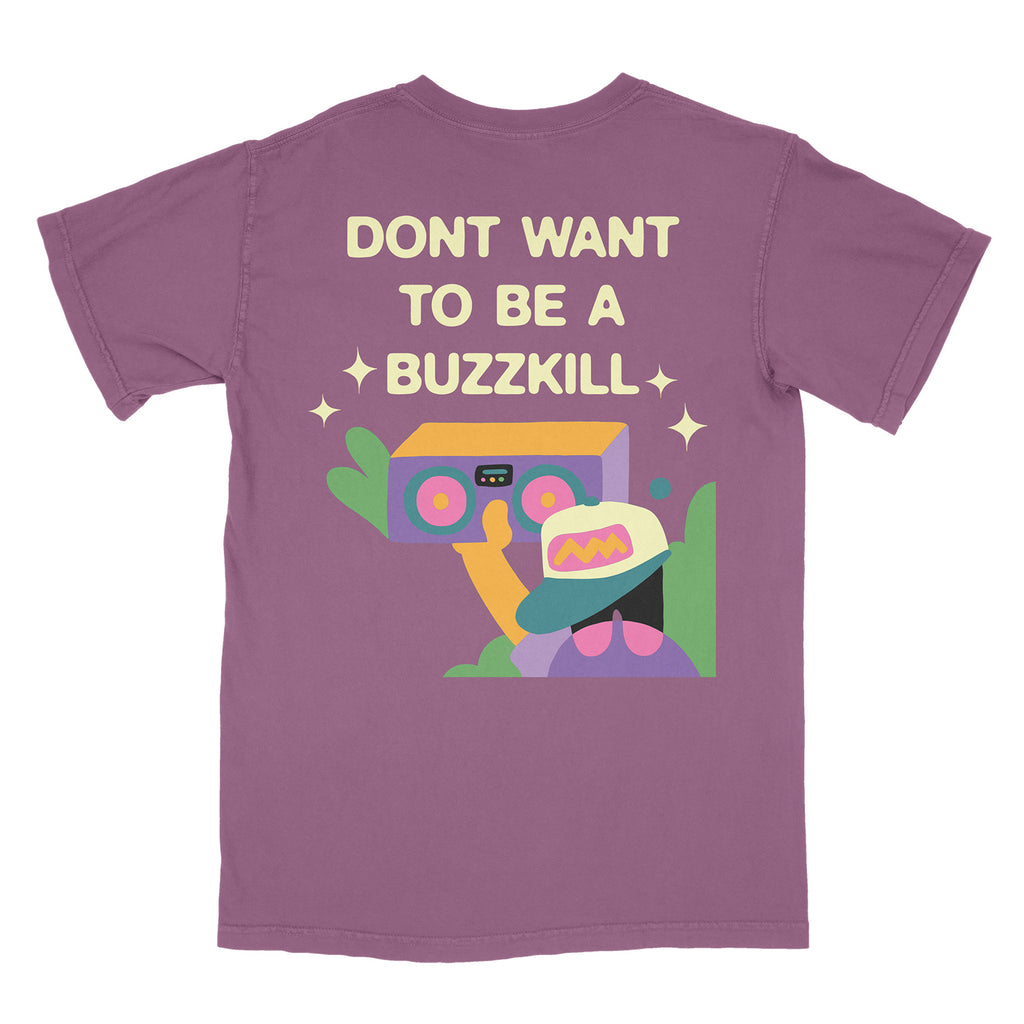 GLM Buzzkill Tee